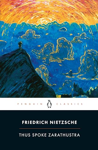 Thus Spoke Zarathustra: A Book for Everyone and No One (Penguin Classics) - Softcover